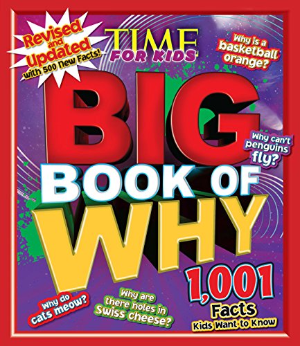 Imagen de archivo de Big Book of Why: Revised and Updated (a Time for Kids Book) (TIME for Kids Big Books) a la venta por Wonder Book