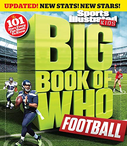 Imagen de archivo de Big Book of WHO Football (Revised & Updated) (Sports Illustrated Kids Big Books) a la venta por SecondSale