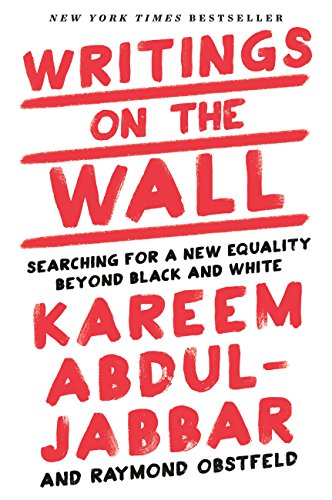 Imagen de archivo de Writings on the Wall: Searching for a New Equality Beyond Black and White a la venta por More Than Words