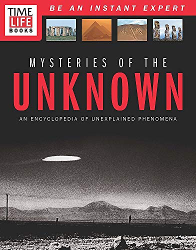 Beispielbild fr Time-Life Mysteries of the Unknown: Inside the World of the Strange and Unexplained: A Field Guide to Unexplained Phenomena zum Verkauf von WorldofBooks