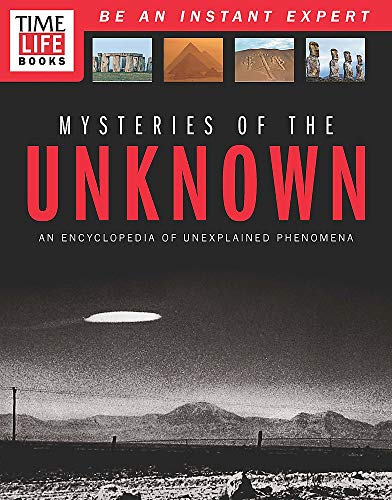 9781618933522: Time-Life Mysteries of the Unknown: A Field Guide to Unexplained Phenomena