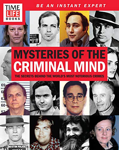 Stock image for Mysteries of the Criminal Mind: The Secrets Behind the World's Most Notorious Crimes for sale by Your Online Bookstore