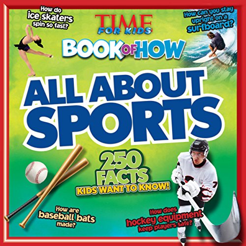 9781618933607: All About Sports (Time for Kids Book of How)