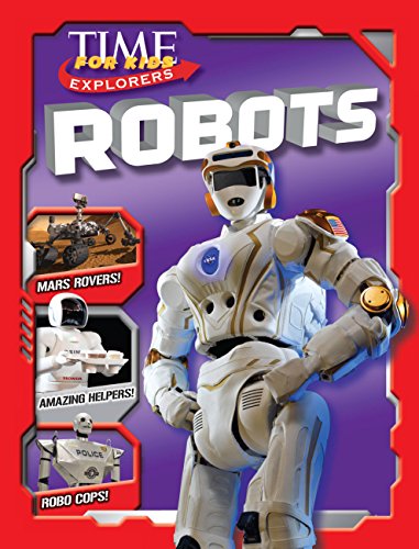 Imagen de archivo de Time for Kids Explorers: Robots a la venta por ThriftBooks-Dallas