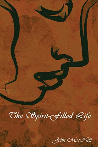 Beispielbild fr The Spirit-Filled Life zum Verkauf von Lucky's Textbooks