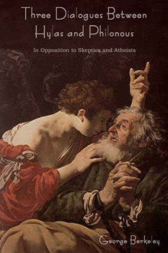 9781618951441: Three Dialogues Between Hylas and Philonous (in Opposition to Skeptics and Atheists)