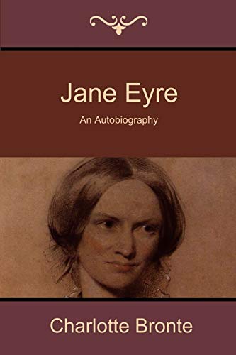 Stock image for Jane Eyre: An Autobiography for sale by Chiron Media