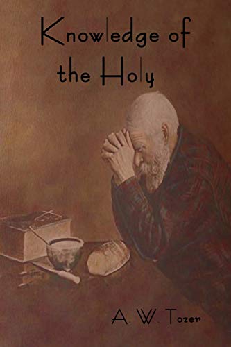 Beispielbild fr Knowledge of the Holy zum Verkauf von GF Books, Inc.