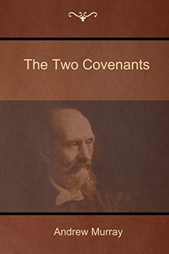 Stock image for The Two Covenants for sale by Lucky's Textbooks