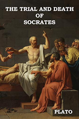 Stock image for The Trial and Death of Socrates for sale by GF Books, Inc.