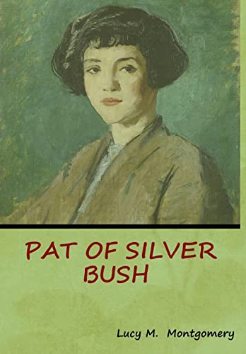 9781618953124: Pat of Silver Bush