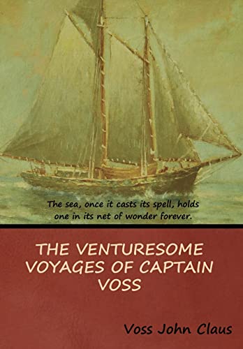 Stock image for The Venturesome Voyages of Captain Voss for sale by Lucky's Textbooks
