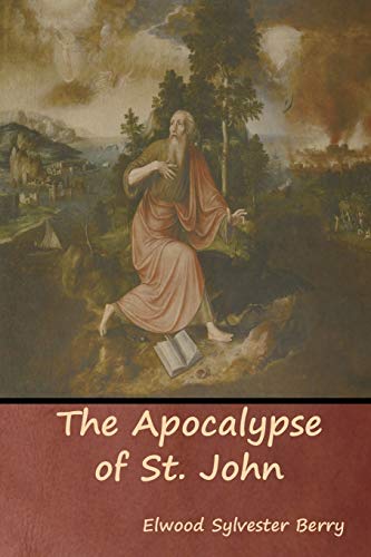 Stock image for The Apocalypse of St. John for sale by Lucky's Textbooks
