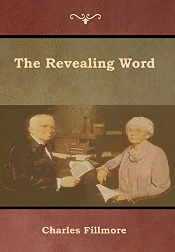 9781618954282: The Revealing Word