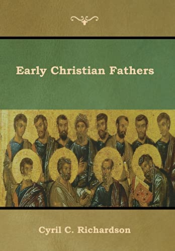 Stock image for Early Christian Fathers for sale by GF Books, Inc.