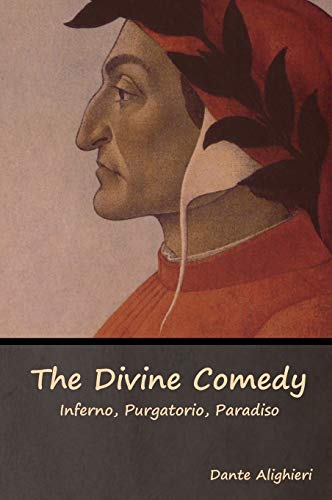 9781618955647: The Divine Comedy: Inferno, Purgatorio, Paradiso