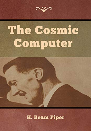 9781618956866: The Cosmic Computer