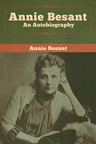 Beispielbild für Annie Besant: An Autobiography zum Verkauf von Buchpark
