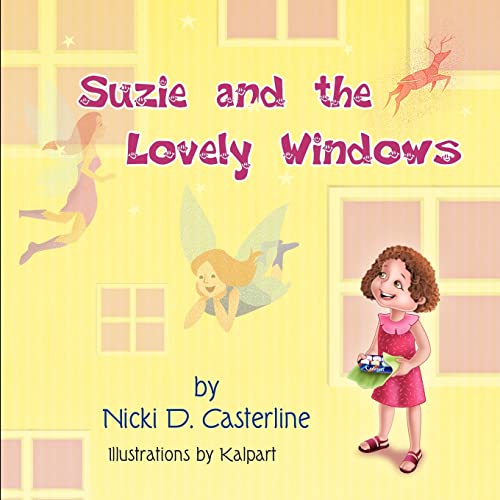 Stock image for Suzie and the Lovely Windows for sale by PBShop.store US