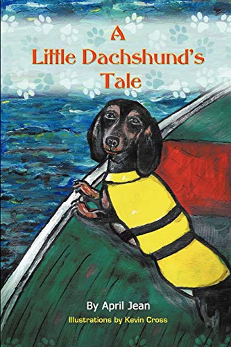 Stock image for A Little Dachshund's Tale for sale by Better World Books