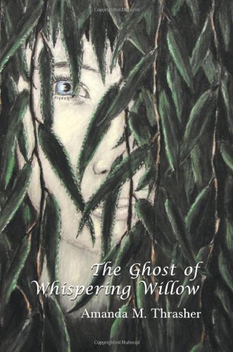 Stock image for The Ghost of Whispering Willow for sale by HPB-Red