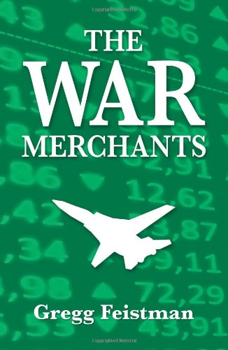 9781618976758: The War Merchants