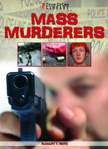 9781619000353: True Crime Library: Mass Murderers