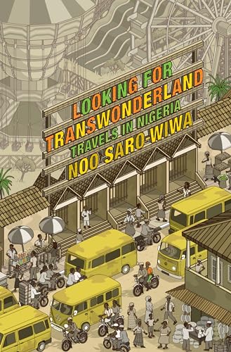 9781619020078: Looking for Transwonderland: Travels in Nigeria