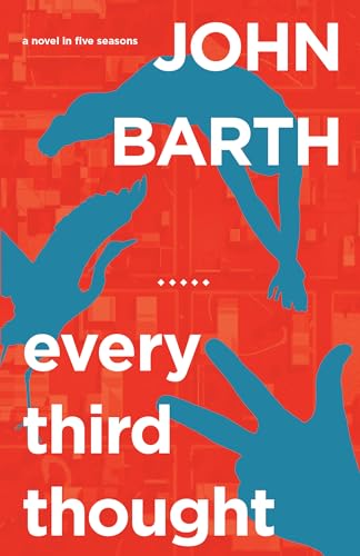 Beispielbild fr Every Third Thought: A Novel in Five Seasons zum Verkauf von WorldofBooks