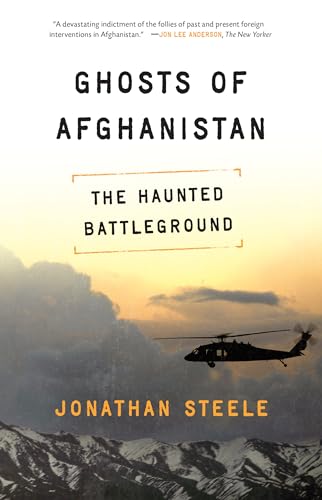 Stock image for Ghosts of Afghanistan: The Haunted Battleground for sale by HPB-Movies