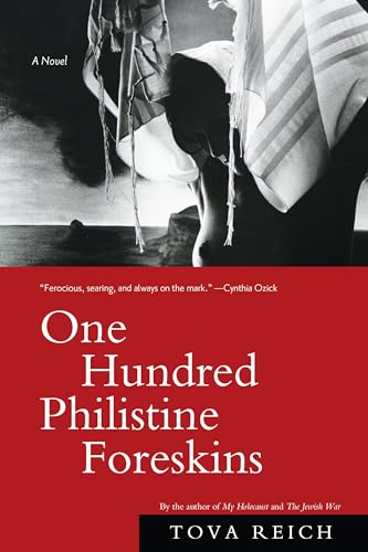 9781619021075: One Hundred Philistine Foreskins: A Novel