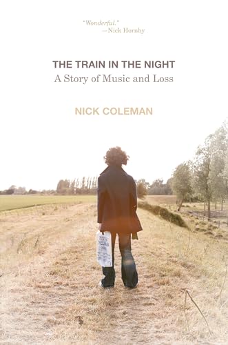 Beispielbild fr The Train in the Night : A Story of Music and Loss zum Verkauf von Better World Books