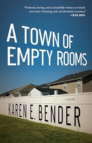 Beispielbild fr A Town of Empty Rooms: A Novel zum Verkauf von SecondSale