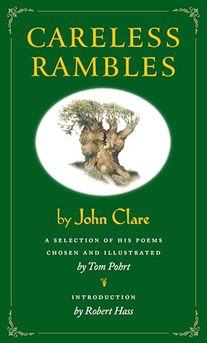 Stock image for Careless Rambles: A Selection of His Poems Chosen and illustrated by Tom Pohrt for sale by WorldofBooks