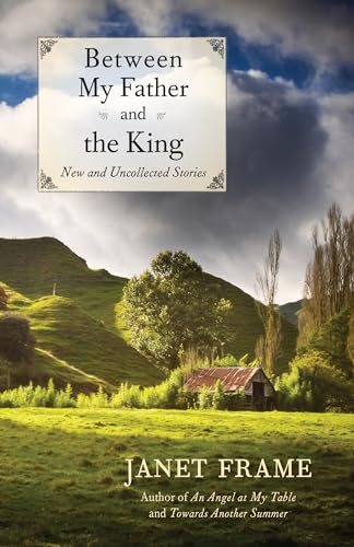 Stock image for Between My Father and the King: New and Uncollected Stories for sale by SecondSale