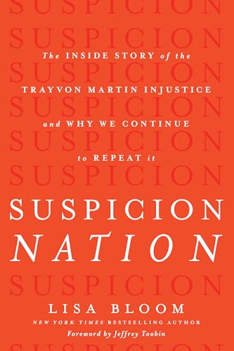 Beispielbild fr Suspicion Nation : The Inside Story of the Trayvon Martin Injustice and Why We Continue to Repeat It zum Verkauf von Better World Books