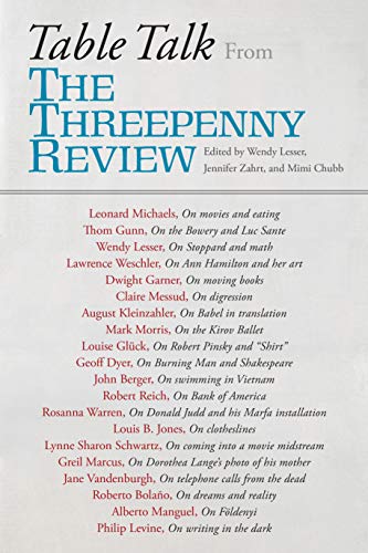 Beispielbild fr Table Talk : From the Threepenny Review zum Verkauf von Better World Books: West