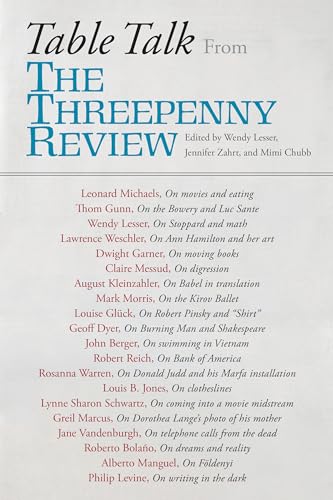 Imagen de archivo de Table Talk : From the Threepenny Review a la venta por Better World Books: West