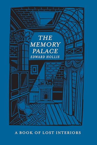 9781619025622: The Memory Palace: A Book of Lost Interiors