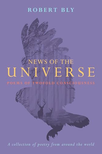 9781619025929: News of the Universe: Poems of Twofold Consciousness