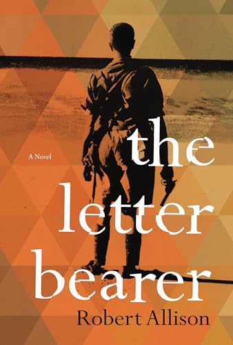 9781619026124: The Letter Bearer: A Novel
