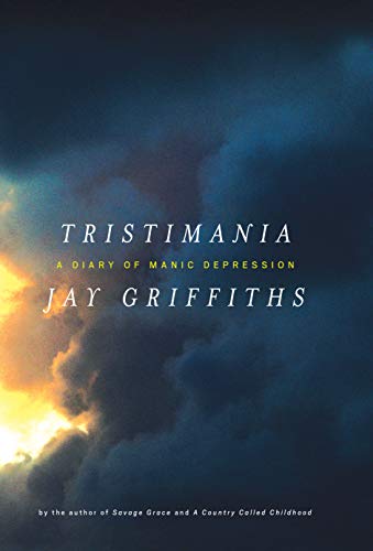 Beispielbild fr Tristimania : A Diary of Manic Depression zum Verkauf von Better World Books: West
