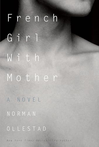 Stock image for French Girl with Mother : A Novel for sale by Better World Books