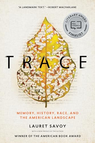 Imagen de archivo de Trace: Memory, History, Race, and the American Landscape a la venta por BooksRun