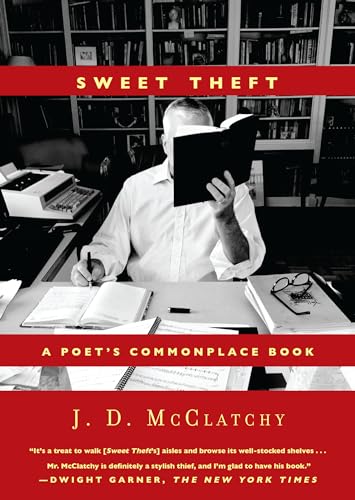 Stock image for Sweet Theft: A Poet's Commonplace Book for sale by Lakeside Books