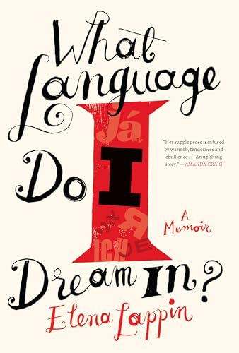 Imagen de archivo de What Language Do I Dream In?: A Memoir a la venta por HPB-Red