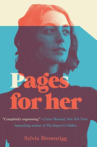 9781619029330: Pages For Her: A Novel