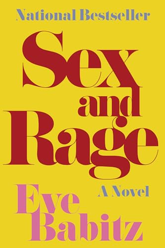 Stock image for Sex and Rage: A Novel for sale by HPB-Emerald