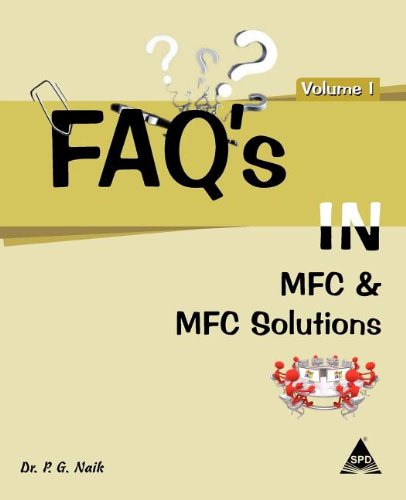 Stock image for FAQ's in MFC and MFC Solutions: Volume 1 for sale by Phatpocket Limited