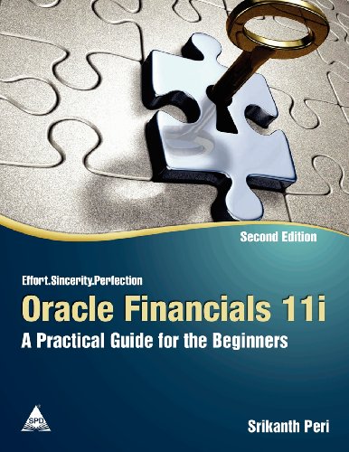 Stock image for Oracle Financials 11i, 2nd Edition for sale by ThriftBooks-Dallas